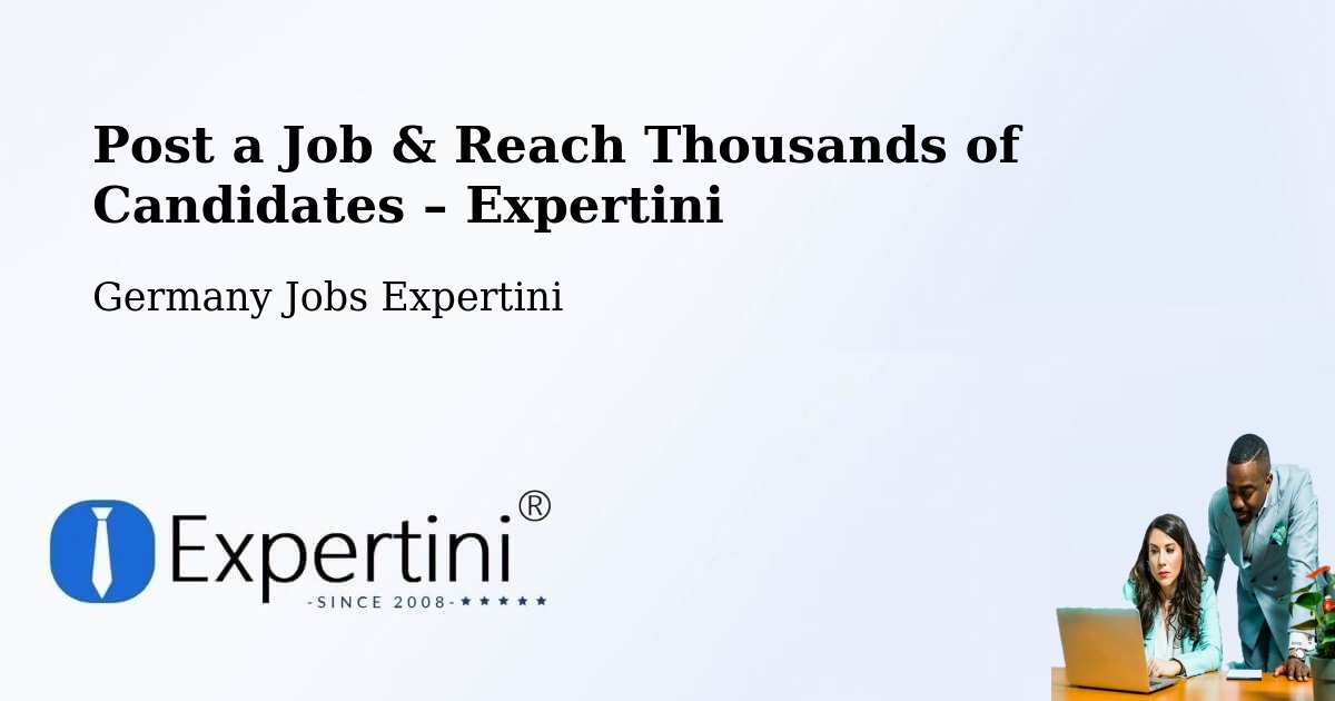 Post a Job in Garding – Hire the Right Talent - Garding, Germany Jobs Expertini