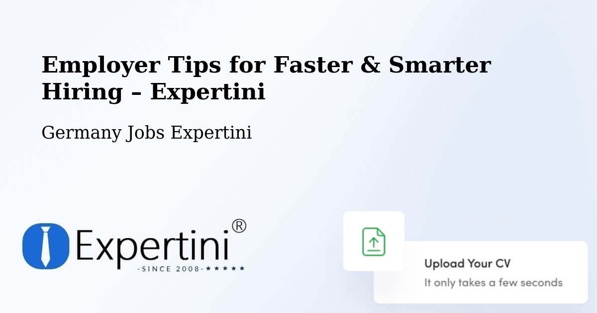Employer Tips for Hiring & Recruitment – Garding - Garding, Germany Jobs Expertini