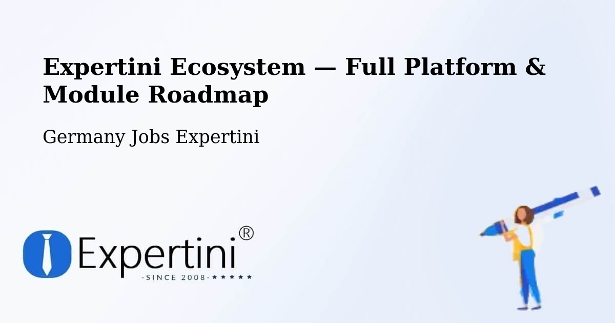 Expertini Ecosystem — Full Platform & Module Roadmap – Garding