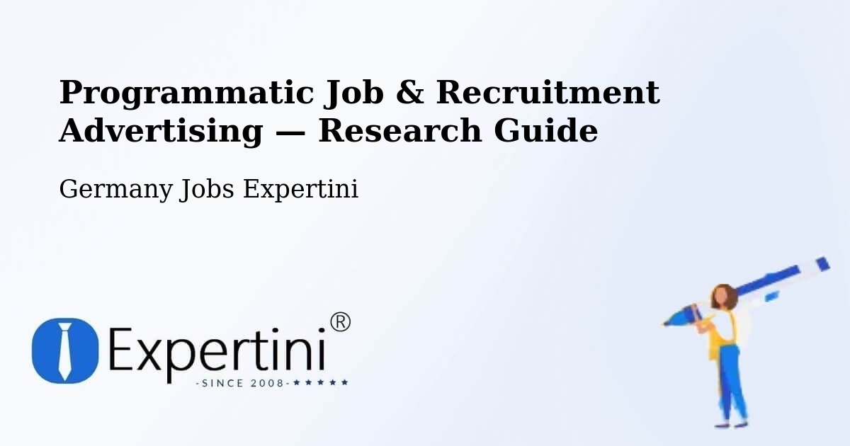 Programmatic Job & Recruitment Advertising — Research Guide – Garding