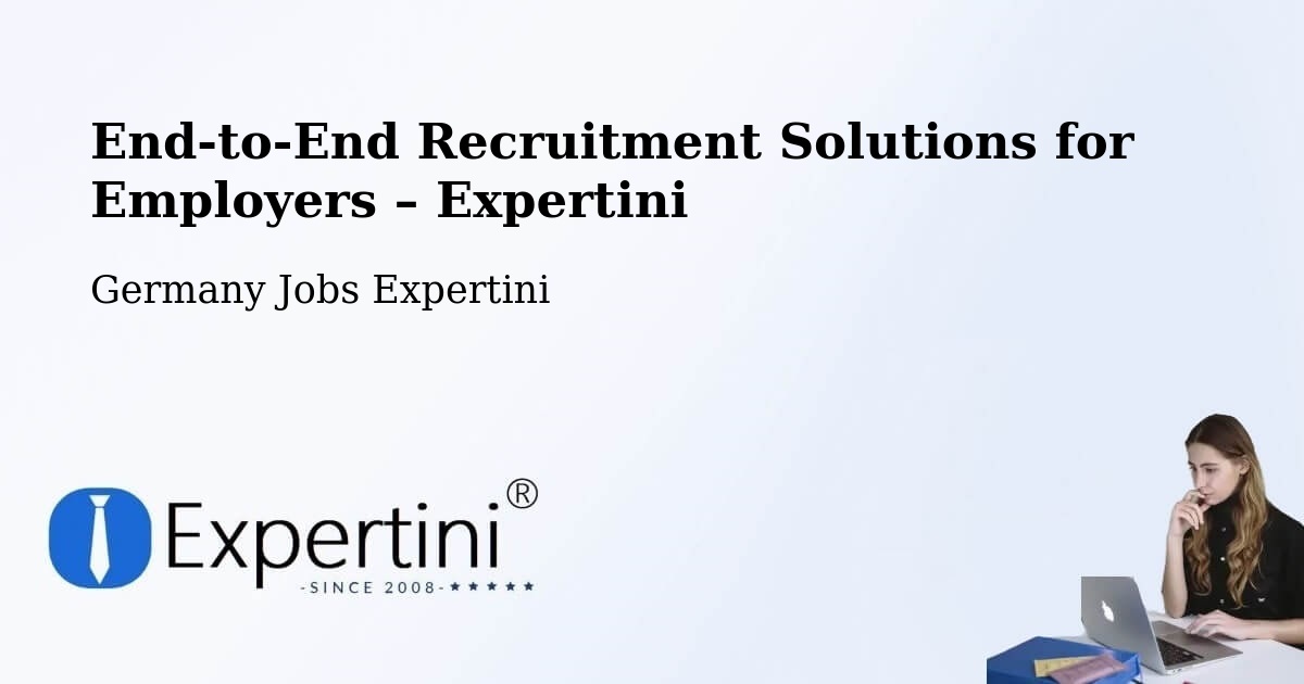 Recruitment Solutions for Employers – Garding - Garding, Germany Jobs Expertini